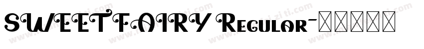 SWEET FAIRY Regular字体转换